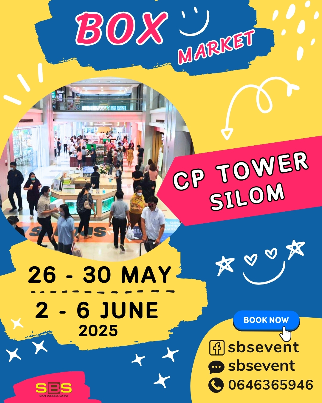 ฺBox Market 2025 @ ซีพี ทาวเวอร์ สีลม - SBS Event